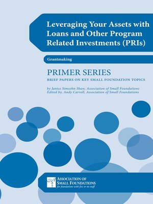 cover image of Leveraging Your Assets with Loans and Other Program Related Investments